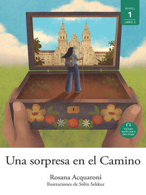 cover image of Una sorpresa en el Camino